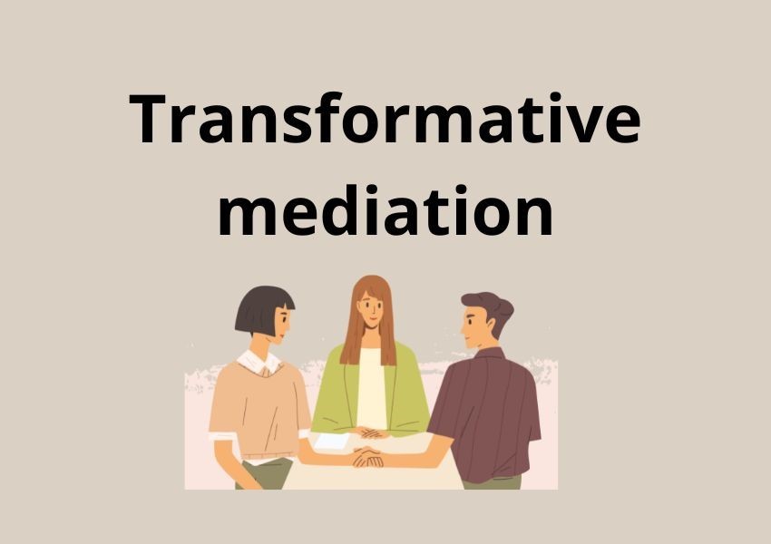 Transformative mediation